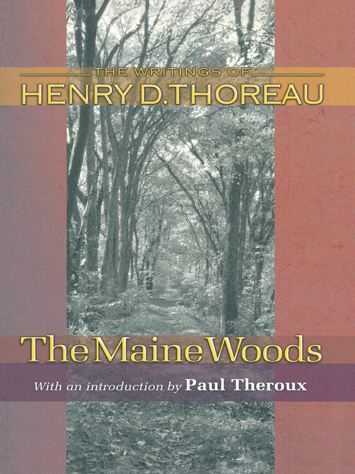 Title details for The Maine Woods by Henry David Thoreau - Available